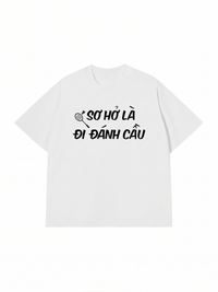 Áo Thun Relaxed Fit Sơ Hở Là Đi Đánh Cầu