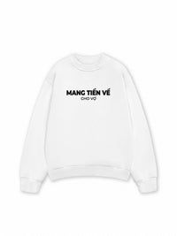 Áo Sweater Nỉ Hai Da Mang Tiền Về Cho Vợ