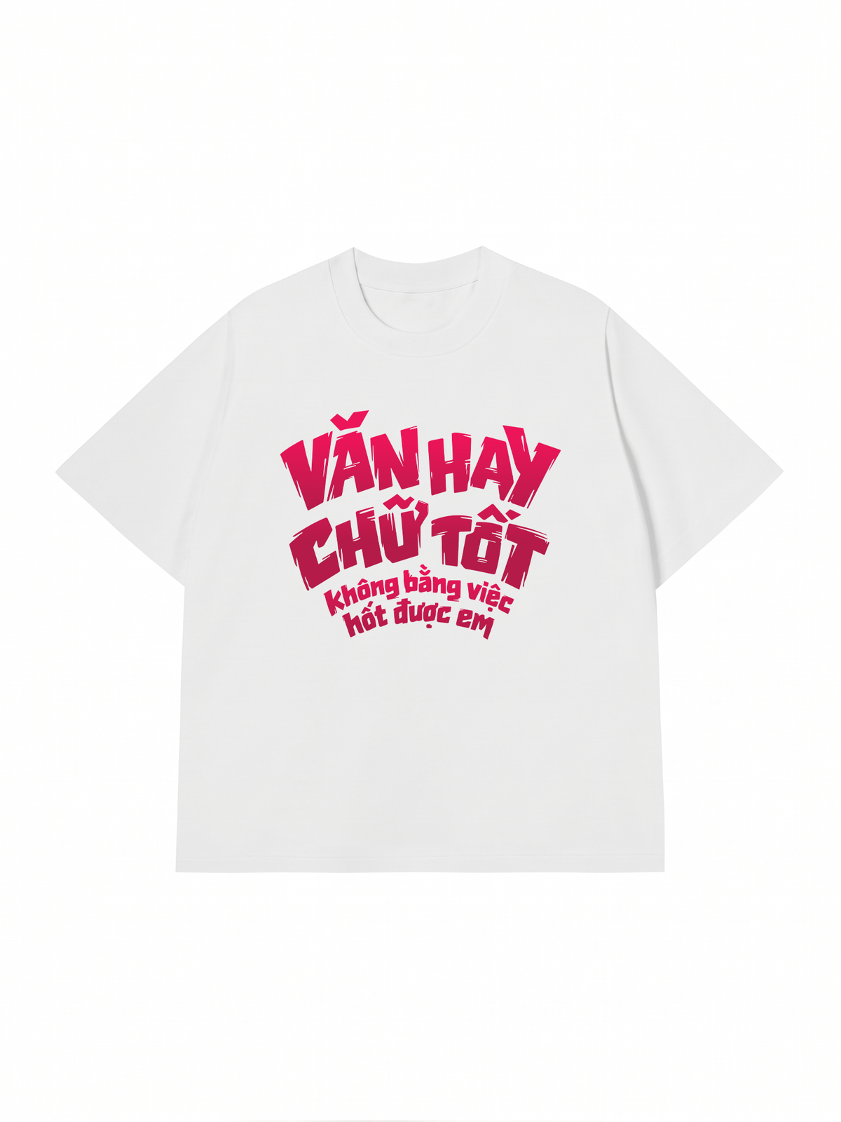 Áo Thun Relaxed Fit Văn Hay Chữ Tốt
