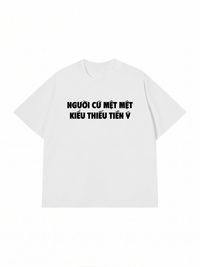 Áo Thun Relaxed Fit Người Cứ Mệt Mệt Kiểu Thiếu Tiền