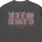 Áo Thun Relaxed Fit Tuổi Trẻ Hết Mình