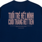 Áo Thun Relaxed Fit Tuổi Trẻ Hết Mình