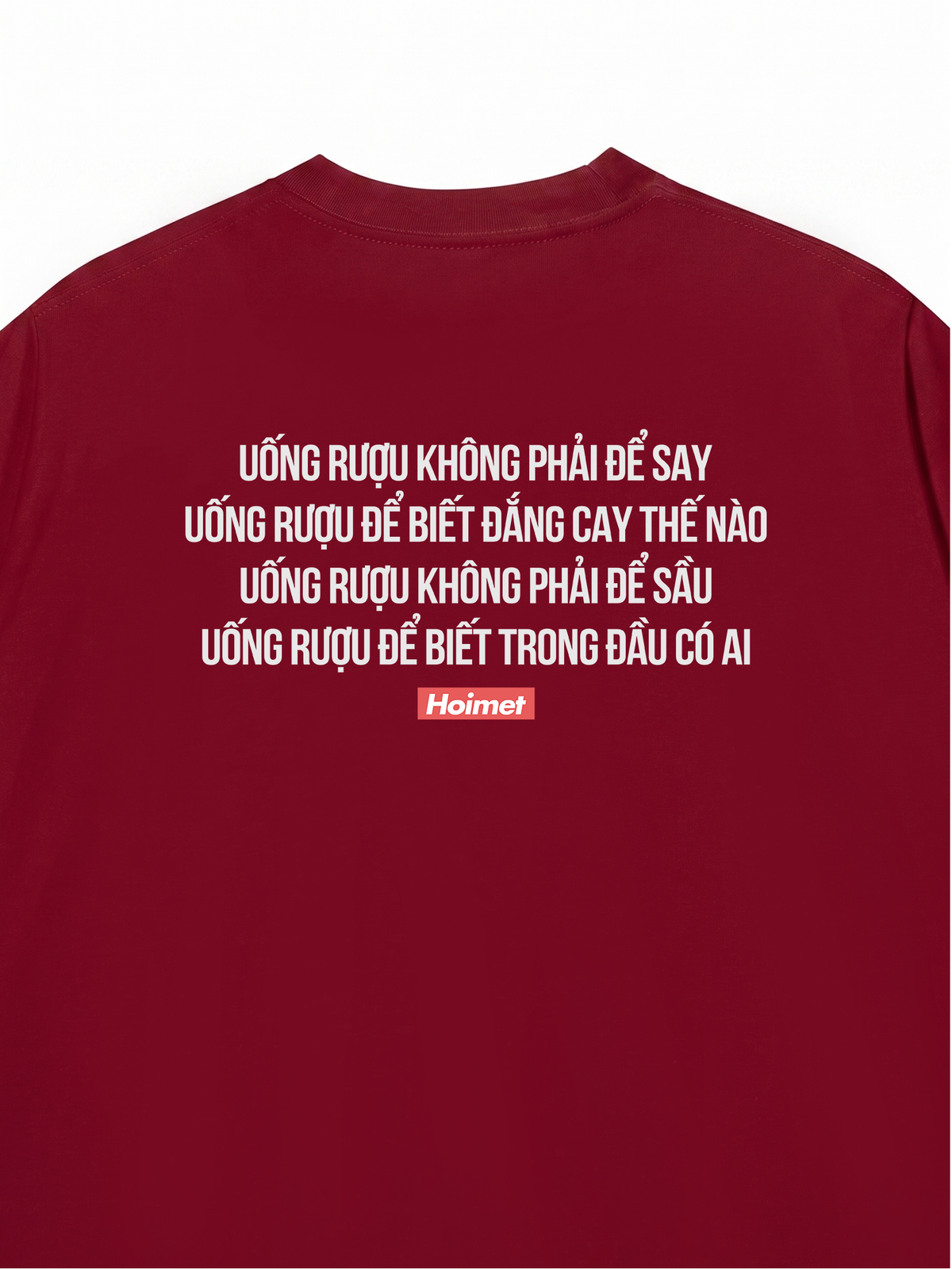 Áo Thun Relaxed Fit Uống Rượu Không Phải Để Say