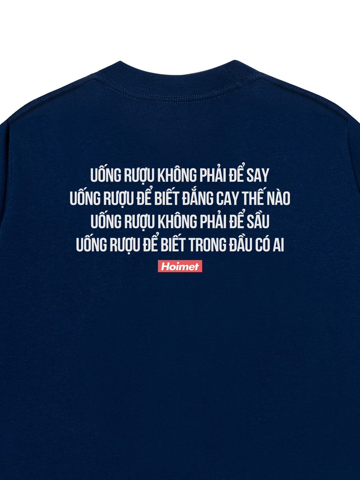 Áo Thun Relaxed Fit Uống Rượu Không Phải Để Say