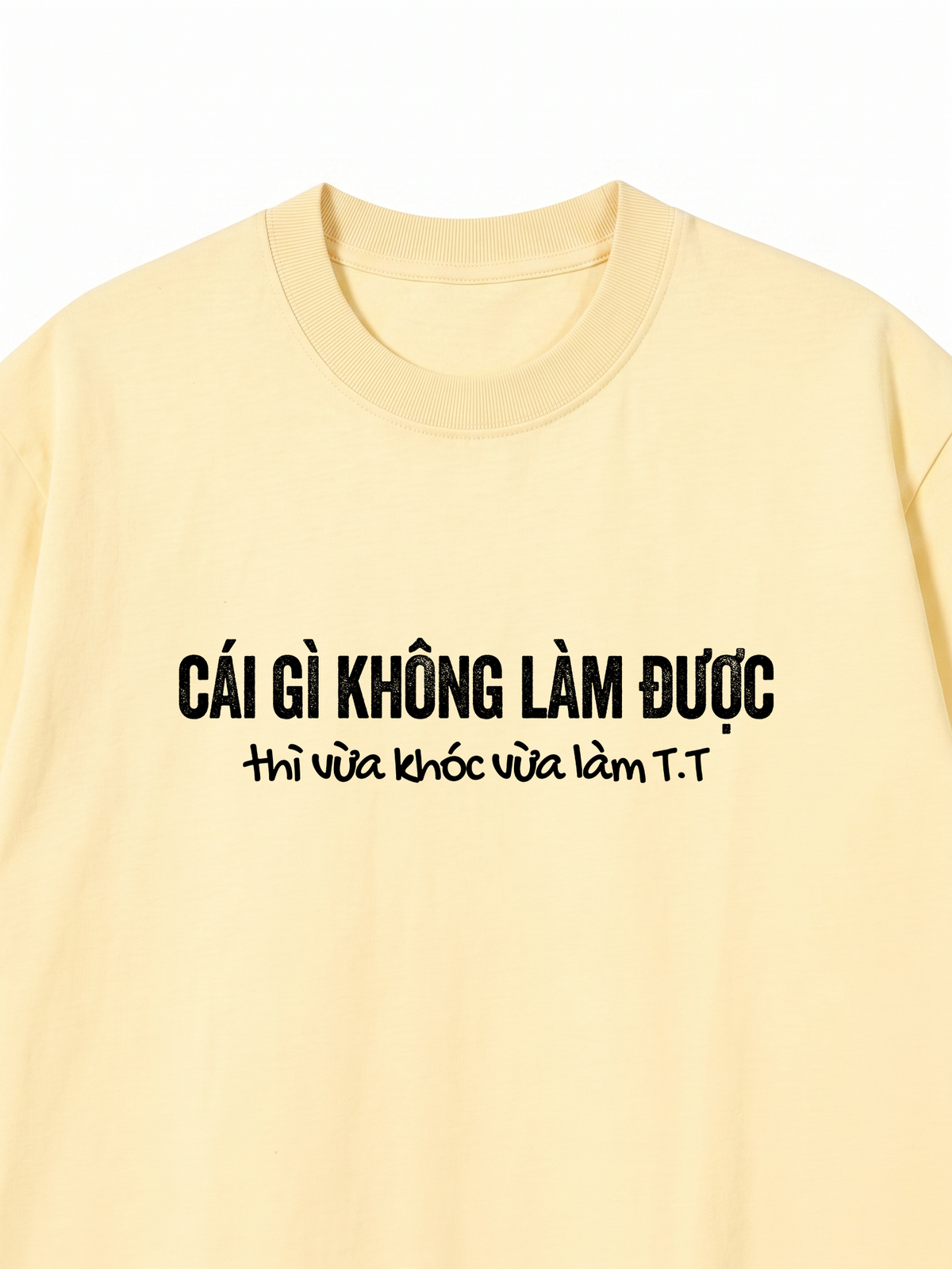 Áo Thun Relaxed Fit Vừa Khóc Vừa Làm