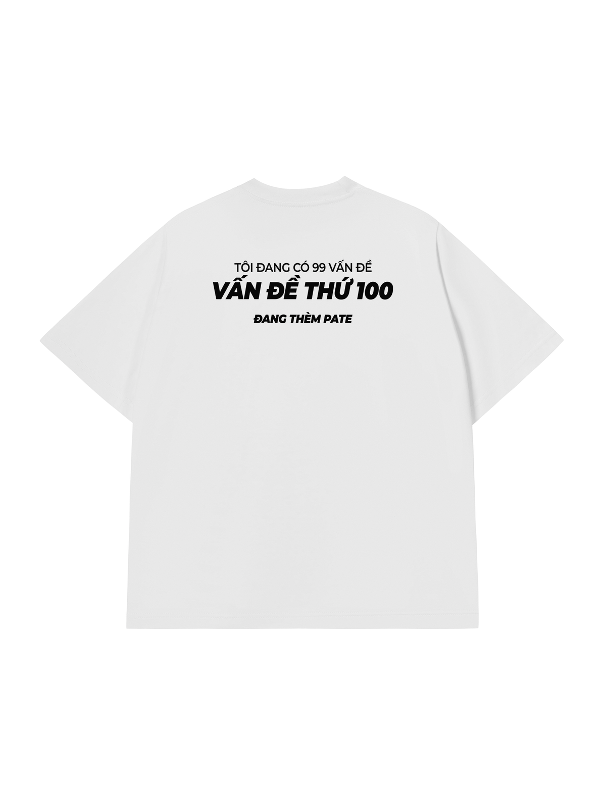 Áo Thun Relaxed Fit Vấn Đề Thứ 100