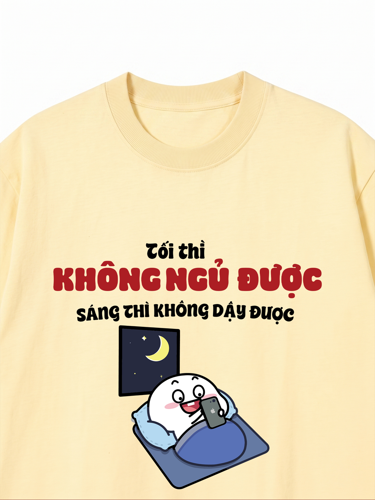 Áo Thun Relaxed Fit Tối Thì Không Ngủ Được