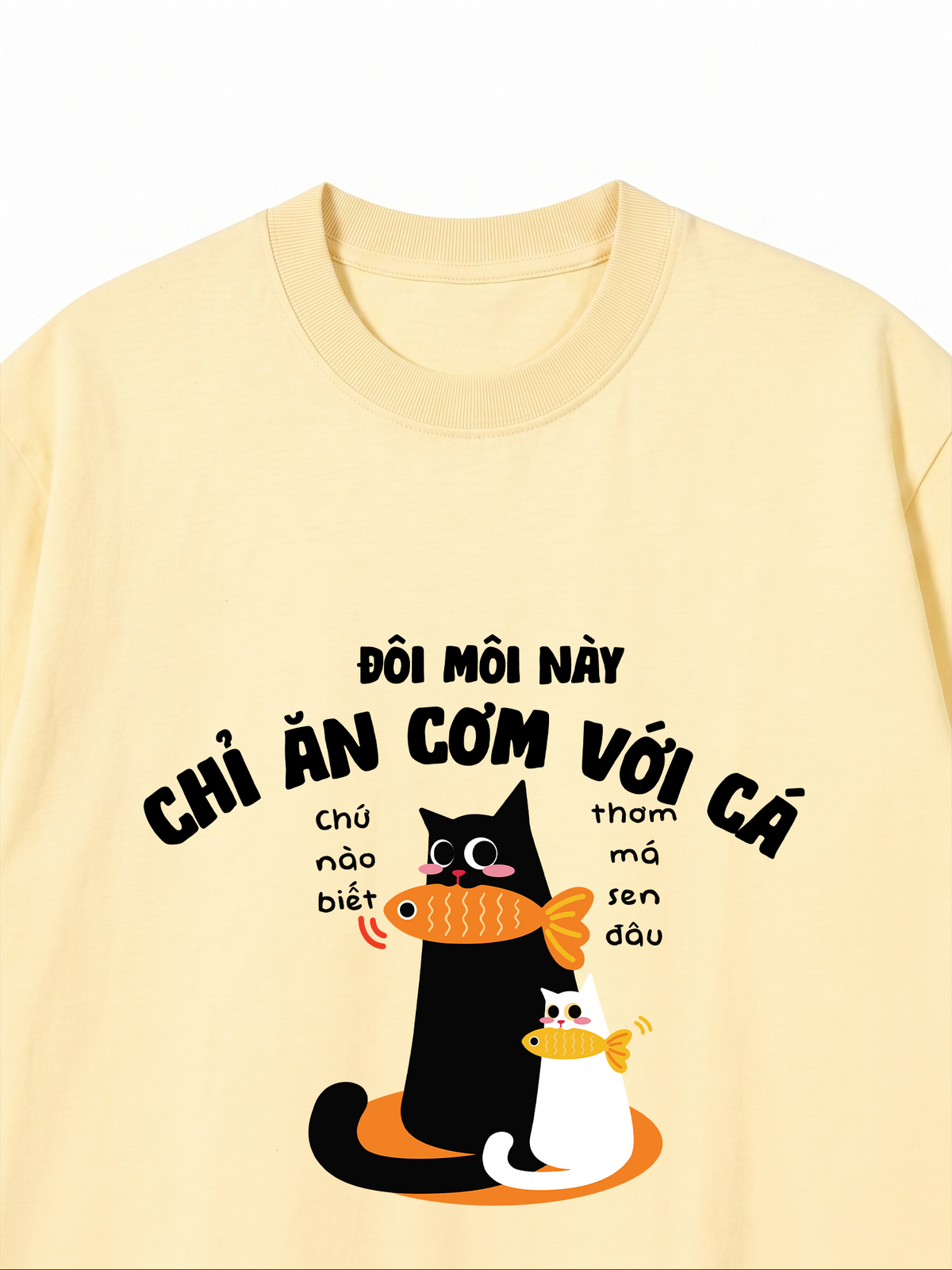 Áo Thun Relaxed Fit Đôi Môi Này Chỉ Ăn Cơm Với Cá