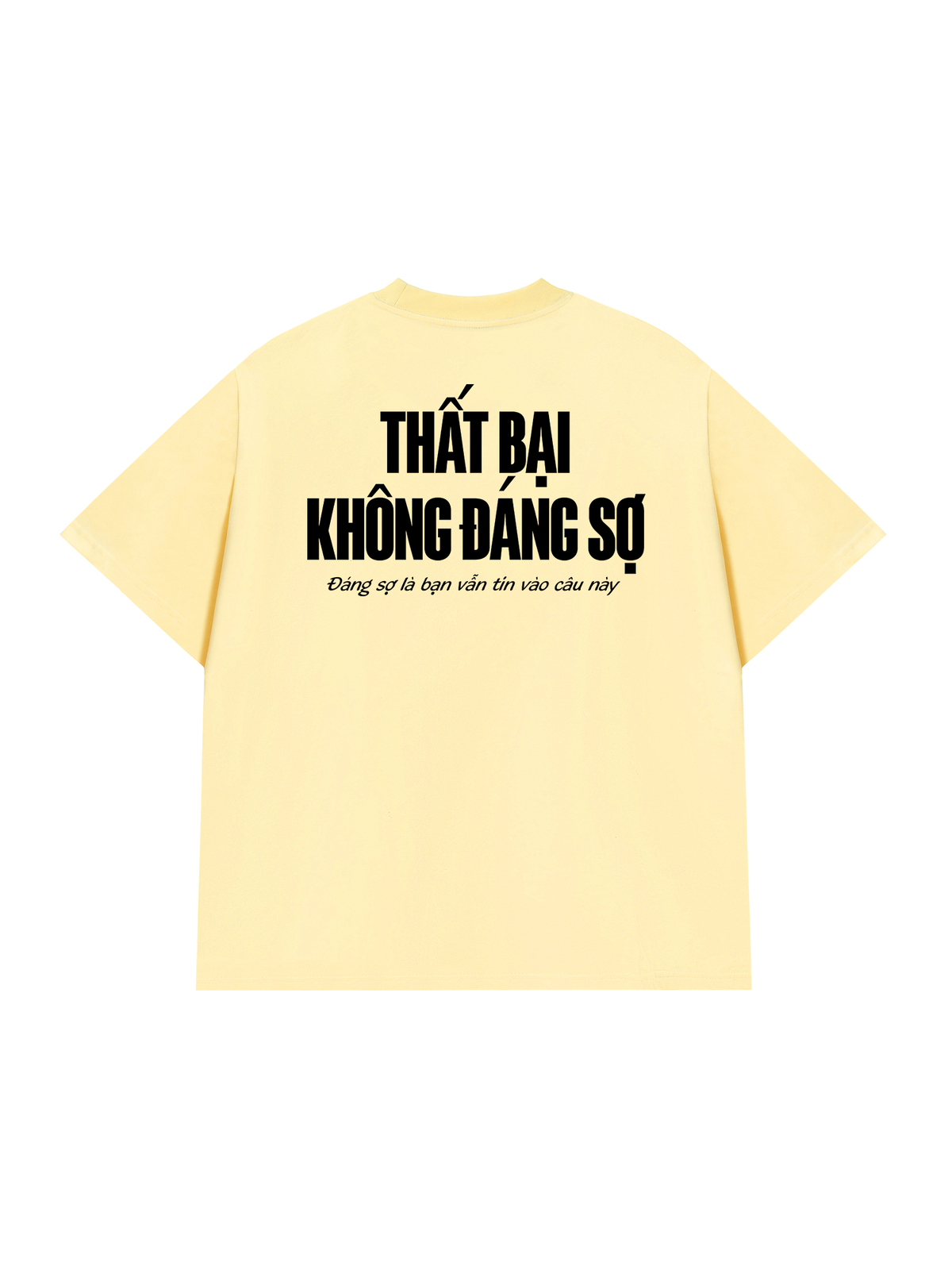 Áo Thun Relaxed Fit Thất Bại Không Đáng Sợ