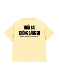 Áo Thun Relaxed Fit Thất Bại Không Đáng Sợ