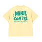 Áo Thun Relaxed Fit Mình Còn Trẻ