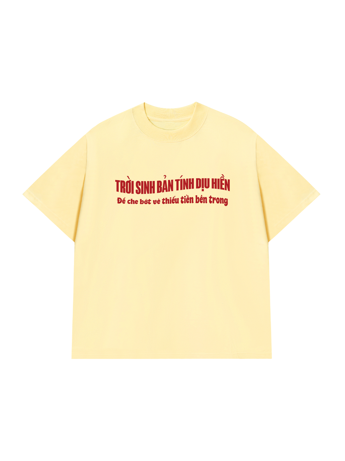 Áo Thun Relaxed Fit Trời Sinh Bản Tính Dịu Hiền