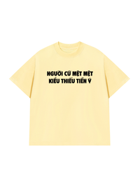 Áo Thun Relaxed Fit Người Cứ Mệt Mệt Kiểu Thiếu Tiền