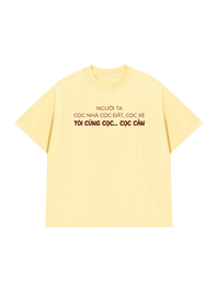 Áo Thun Relaxed Fit Người Ta Cọc Nhà Cọc Đất Cọc Xe