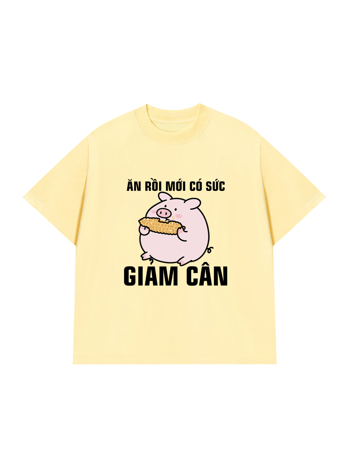 Áo Thun Relaxed Fit Ăn Rồi Mới Có Sức Giảm Cân