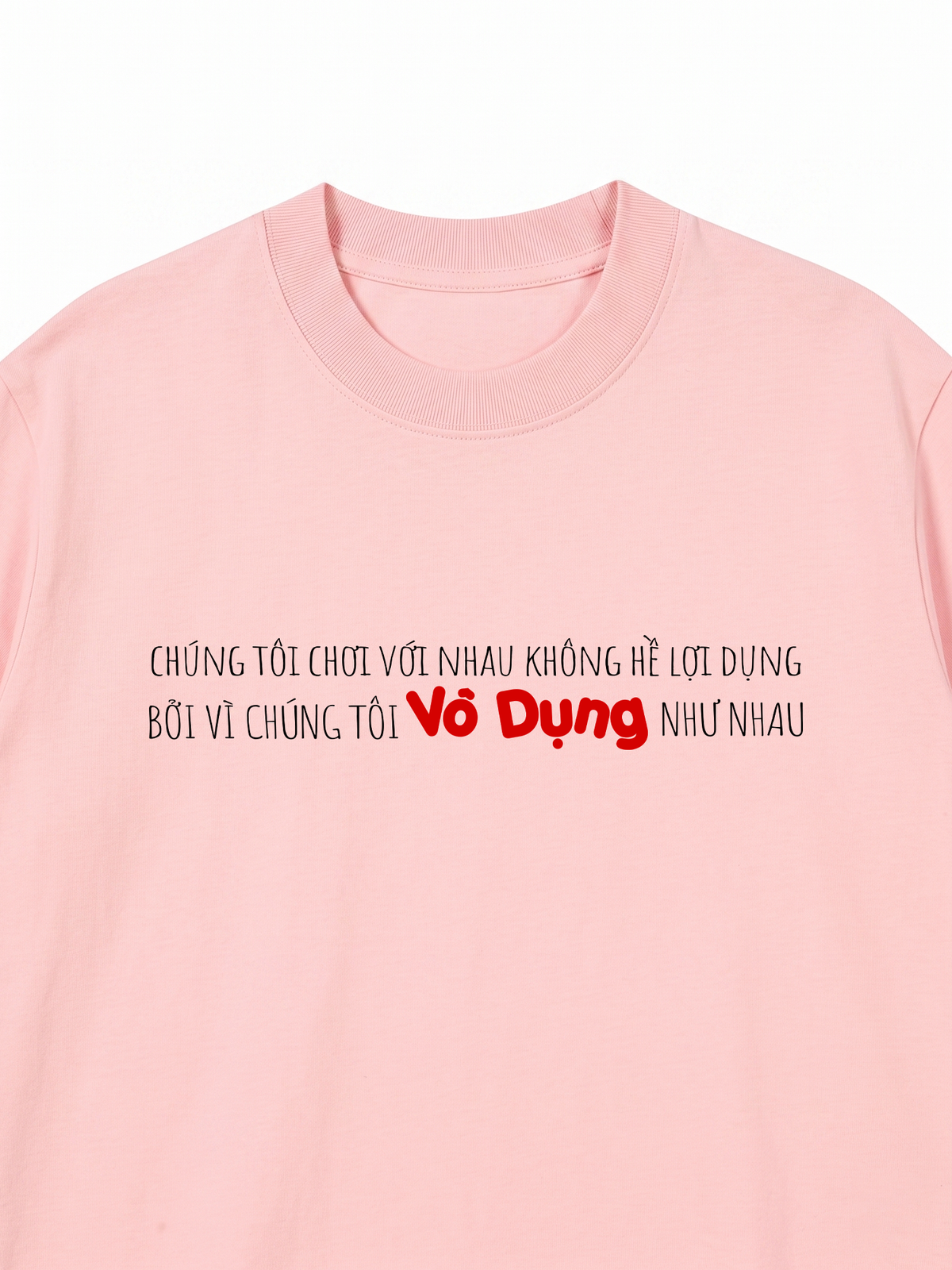 Áo Thun Relaxed Fit Vô Dụng