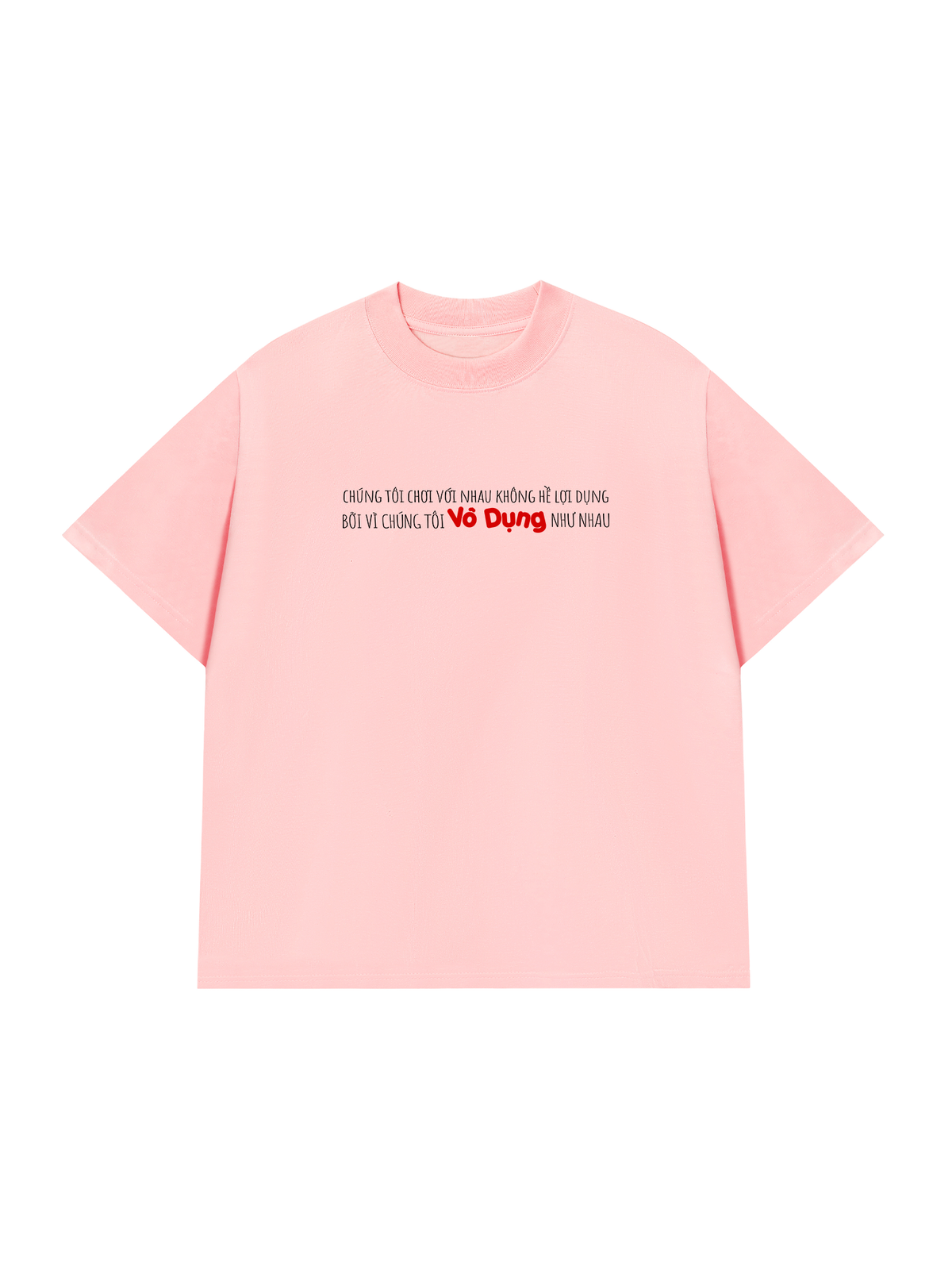 Áo Thun Relaxed Fit Vô Dụng