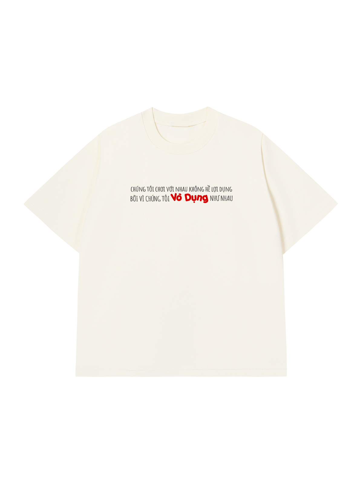 Áo Thun Relaxed Fit Vô Dụng