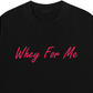 Áo Thun Relaxed Fit Whey For Me