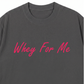 Áo Thun Relaxed Fit Whey For Me