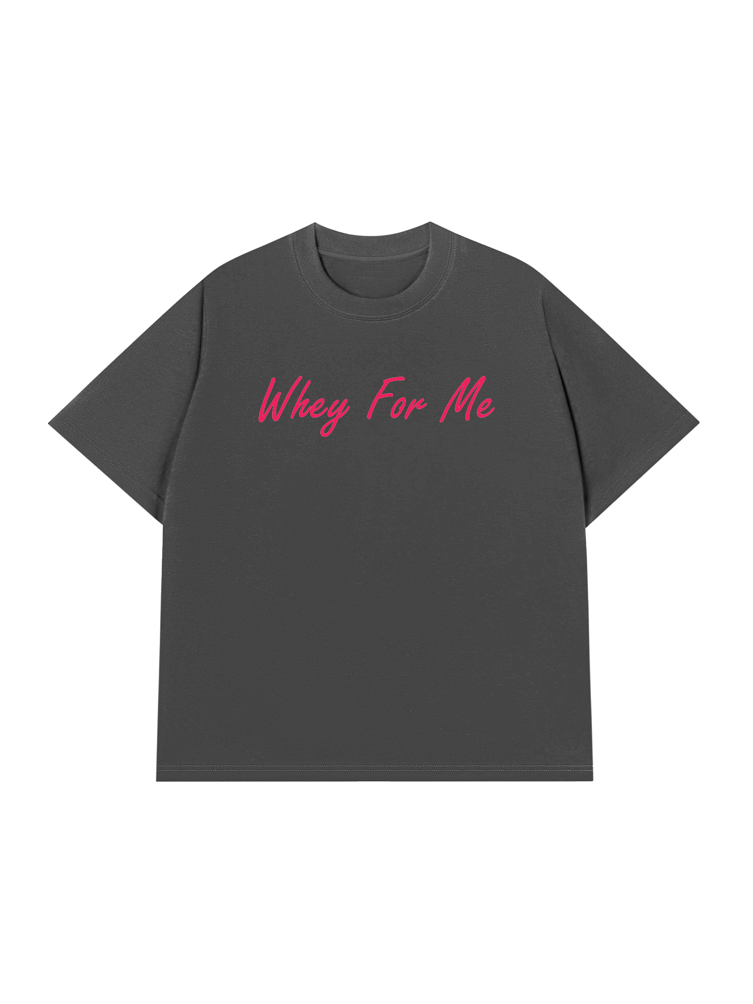 Áo Thun Relaxed Fit Whey For Me