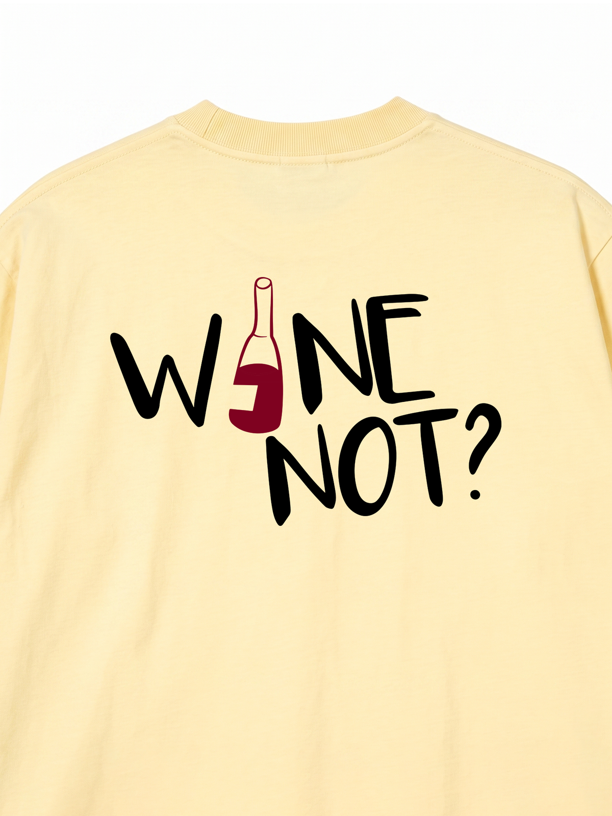 Áo Thun Relaxed Fit Wine Not