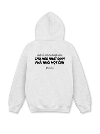 Áo Hoodie Nỉ Hai Da Phải Nuôi Chó Mèo
