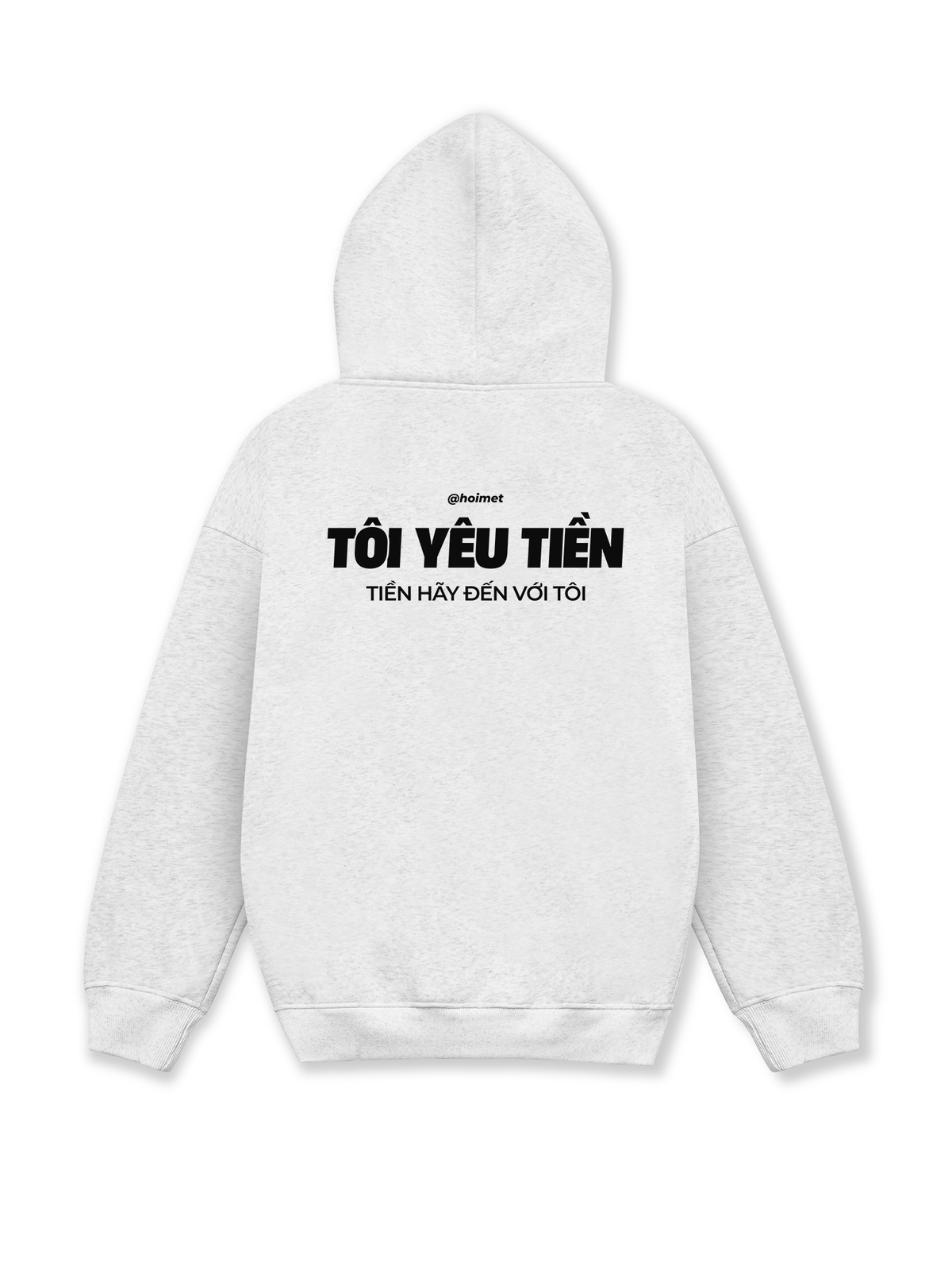 Áo Hoodie Nỉ Hai Da Tôi Yêu Tiền