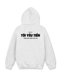 Áo Hoodie Nỉ Hai Da Tôi Yêu Tiền