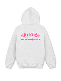 Áo Hoodie Nỉ Hai Da Bật Khóc Chứ Không Bật Khách