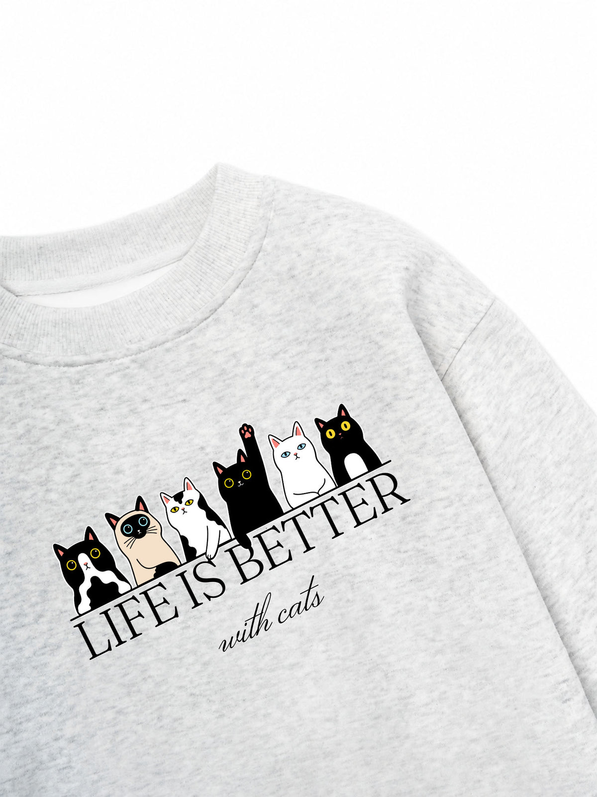 Áo Sweater Nỉ Hai Da Life Is Better With Cats