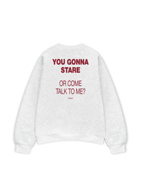 Áo Sweater Nỉ Hai Da You Gonna Stare