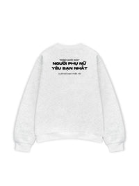 Áo Sweater Nỉ Hai Da Người Phụ Nữ Yêu Bạn Nhất
