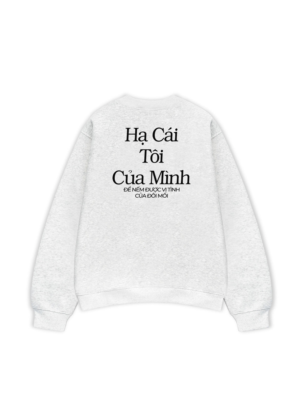 Áo Sweater Nỉ Hai Da Hạ Cái Tôi Của Mình