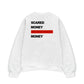 Áo Sweater Nỉ Hai Da Never Made Money