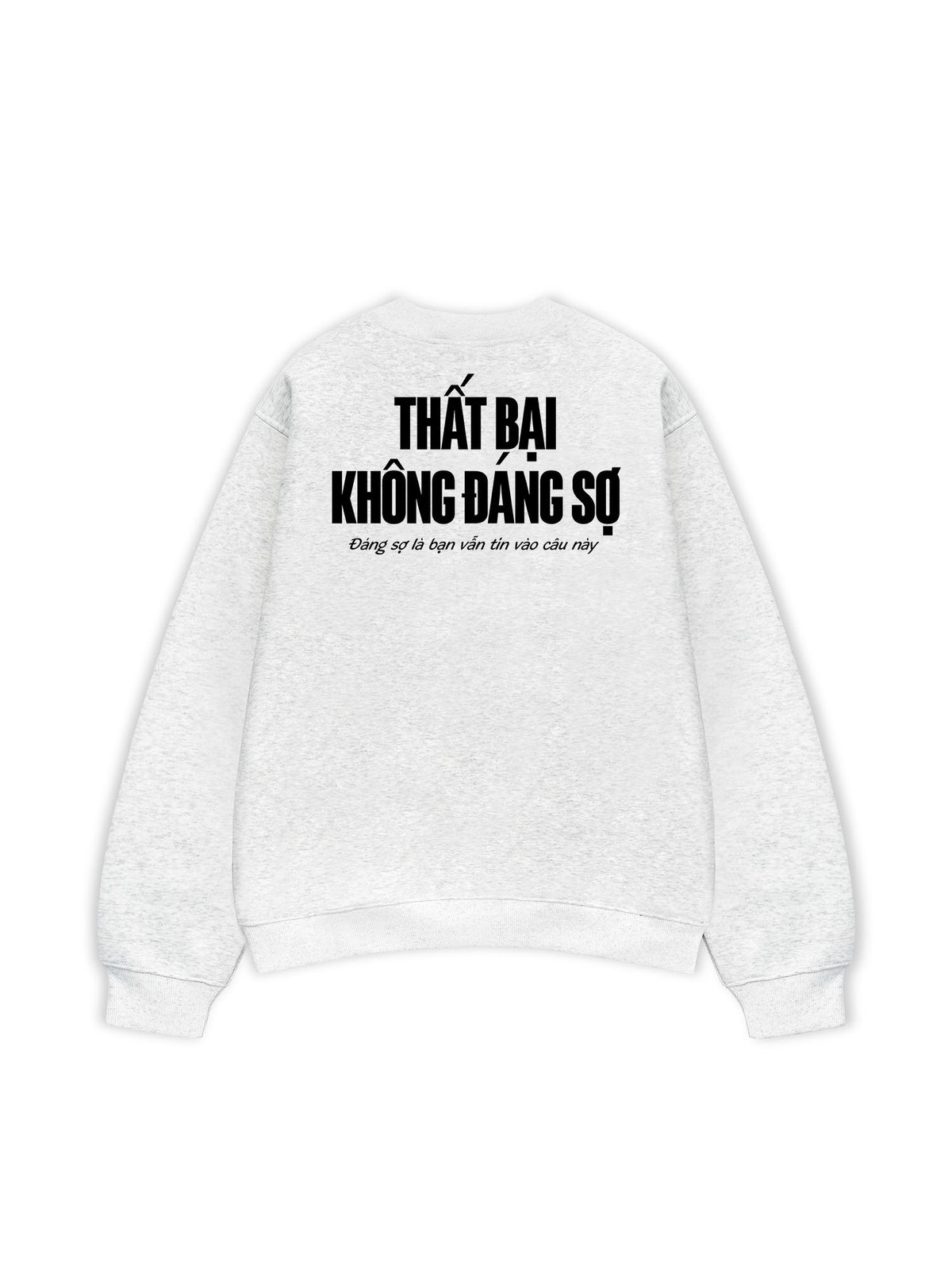 Áo Sweater Nỉ Hai Da Thất Bại Không Đáng Sợ