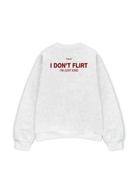 Áo Sweater Nỉ Hai Da I Dont Flirt