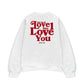 Áo Sweater Nỉ Hai Da Yêu Em Từ Love 1