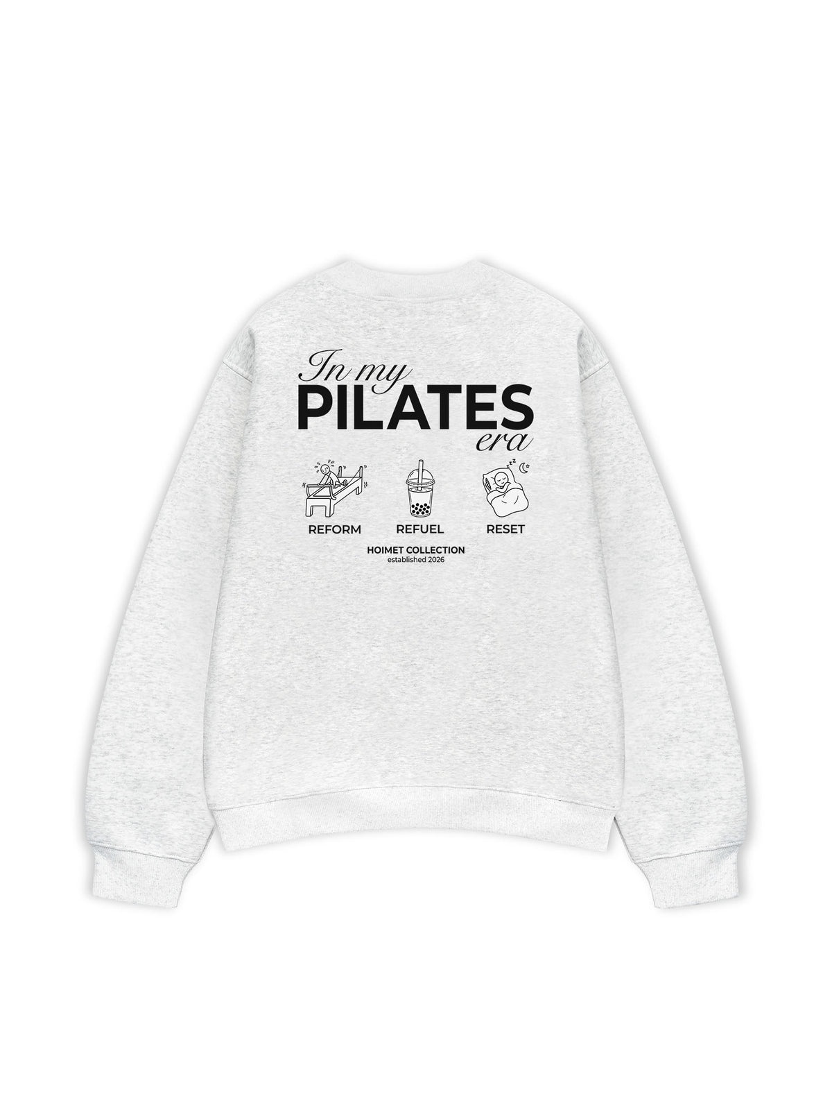 Áo Sweater Nỉ Hai Da In My Pilates Era