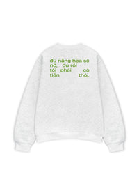 Áo Sweater Nỉ Hai Da Phải Có Tiền Thôi