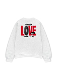 Áo Sweater Nỉ Hai Da Tưởng Là Love