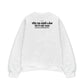 Áo Sweater Nỉ Hai Da Anh Ấy Ở Bên Người Khác