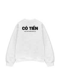 Áo Sweater Nỉ Hai Da Có Tiền Mới Làm Phiền Được Em
