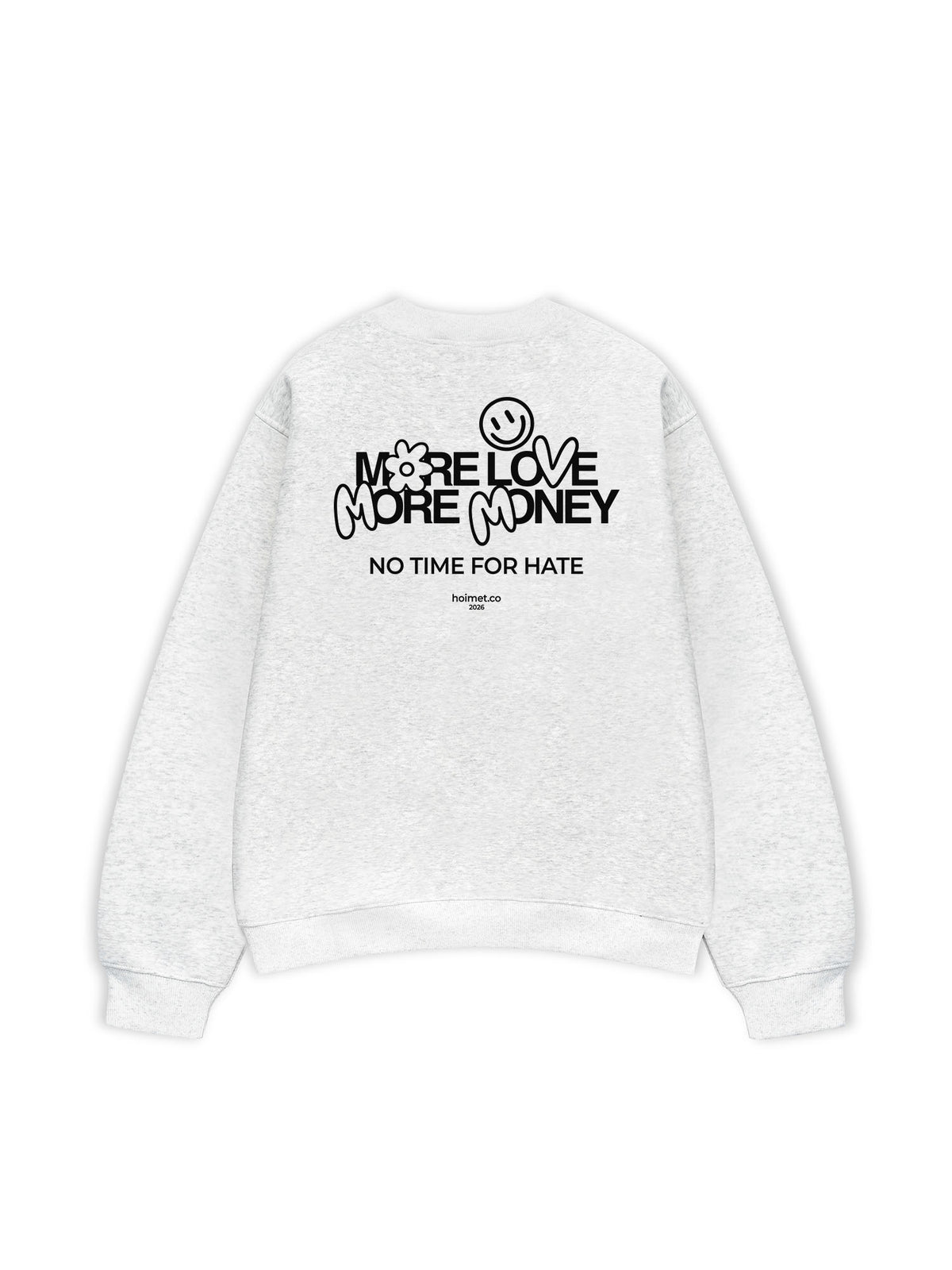Áo Sweater Nỉ Hai Da More Love More Money