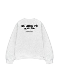 Áo Sweater Nỉ Hai Da Nói Không Với Rượu Bia
