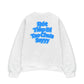 Áo Sweater Nỉ Hai Da Rót Tiếp Đi