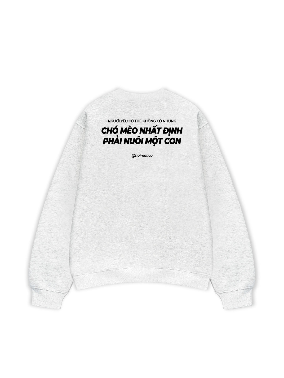Áo Sweater Nỉ Hai Da Phải Nuôi Chó Mèo