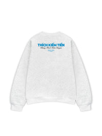 Áo Sweater Nỉ Hai Da Thích Kiếm Tiền