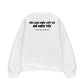 Áo Sweater Nỉ Hai Da Tôi Làm Việc Vất Vả