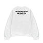 Áo Sweater Nỉ Hai Da  Chó Tôi Sống Tốt Đẹp Hơn